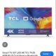 TCL 43 4k UHD SMART 43P634 SELADAS