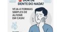 Como parar a dor de dente sem sair de casa